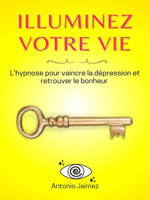 cover image of Illuminez Votre Vie